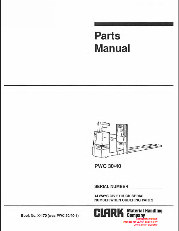 Clark PWC30, PWC40 Palletjack Parts Manual (X170)