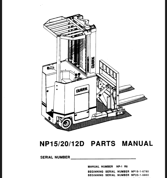 Clark NP15, NP20, NP12D Reach Truck Parts Manual (NP-1_REV5)