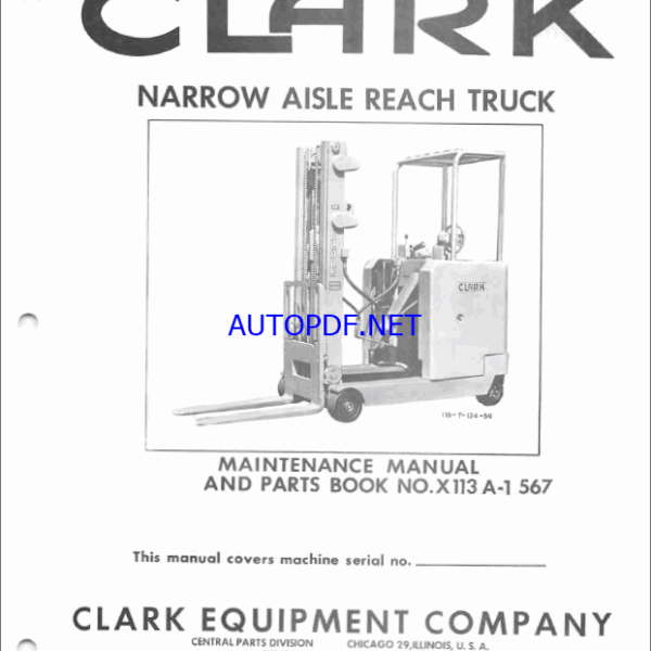 Clark Narrow Aisle Reach Truck Forklift Parts Manual (X113A1)