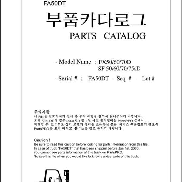 Clark FX50, FX60, FX70D, SF50, SF60, SF70, SF75sD Forklift Parts Manual (FA50DT)