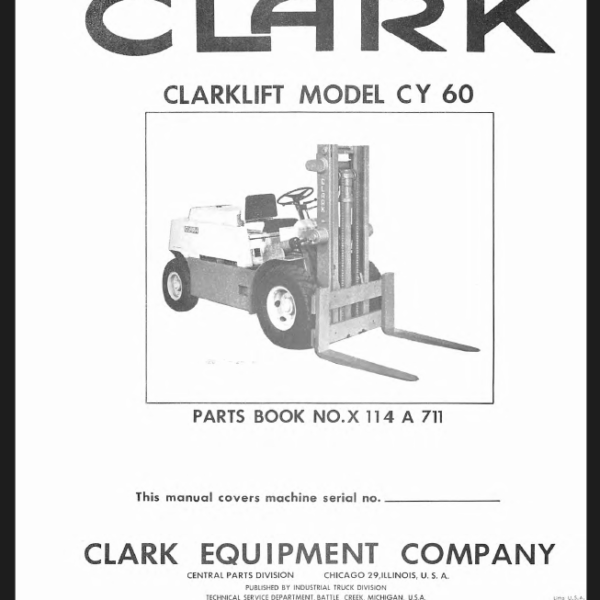 Clark Clarklift Model CY60 Forklift Parts Manual (X114A)