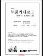 Clark FX20, FX25, FX30L, SF20, SF25, SF30L Forklift Parts Manual (FA20LT)