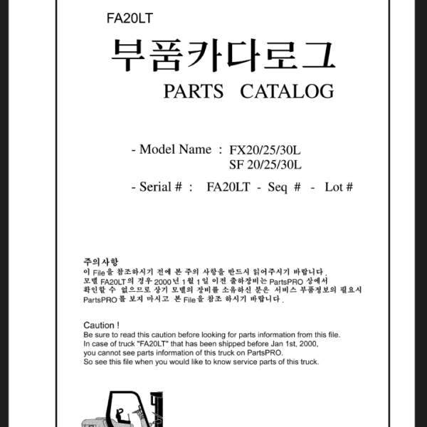 Clark FX20, FX25, FX30L, SF20, SF25, SF30L Forklift Parts Manual (FA20LT)