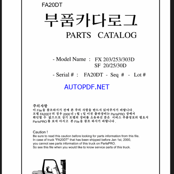 Clark FX203, FX253, FX303D, SF20, SF25, SF30D Forklift Parts Manual (FA20DT)