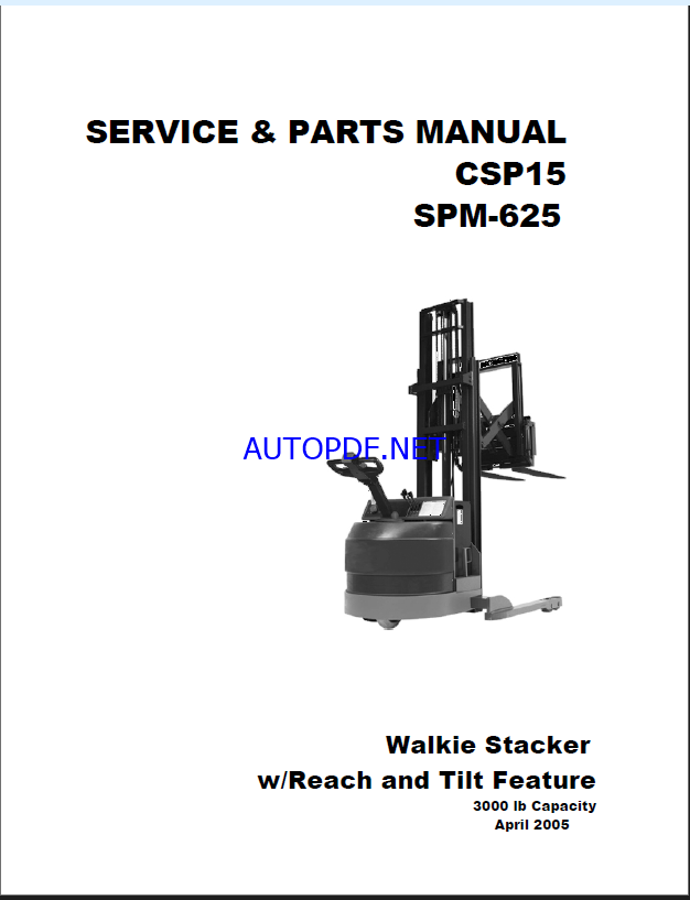 Clark CSP15 Walkie Stacker with Reach and Tilt Feature Service and Parts Manual (CSP_SPM625A1)