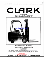 Clark Dynatork Gas Carloader D Forklift Parts Manual (No74_Dynatork)