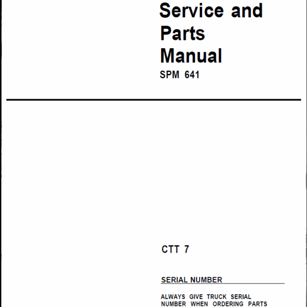 Clark CTT7 Service and Parts Manual (CTT7_SPM-641)