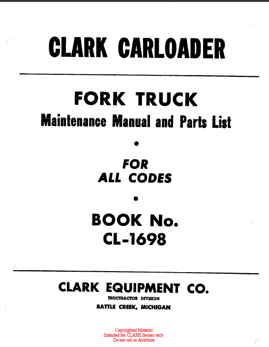 Clark Carloader Fork Truck Maintenance and Parts Manual (CL-1698_2)