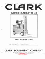 Clark Electric Clarklift 30 and 40 Forklift Parts Manual (X9A)