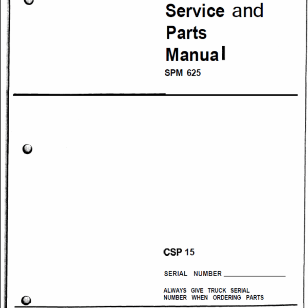 Clark CSP15 Staker Service and Parts Manual (CSP_SPM625)