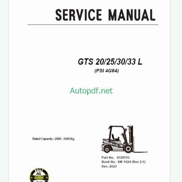 Clark GTS20, GTS25, GTS30, GTS33 L PSI4G64 Forklift Service Manual (SM1024)
