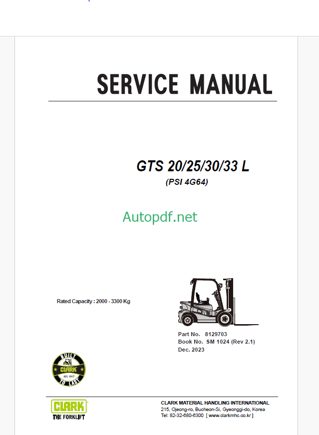 Clark GTS20, GTS25, GTS30, GTS33 L PSI4G64 Forklift Service Manual (SM1024)