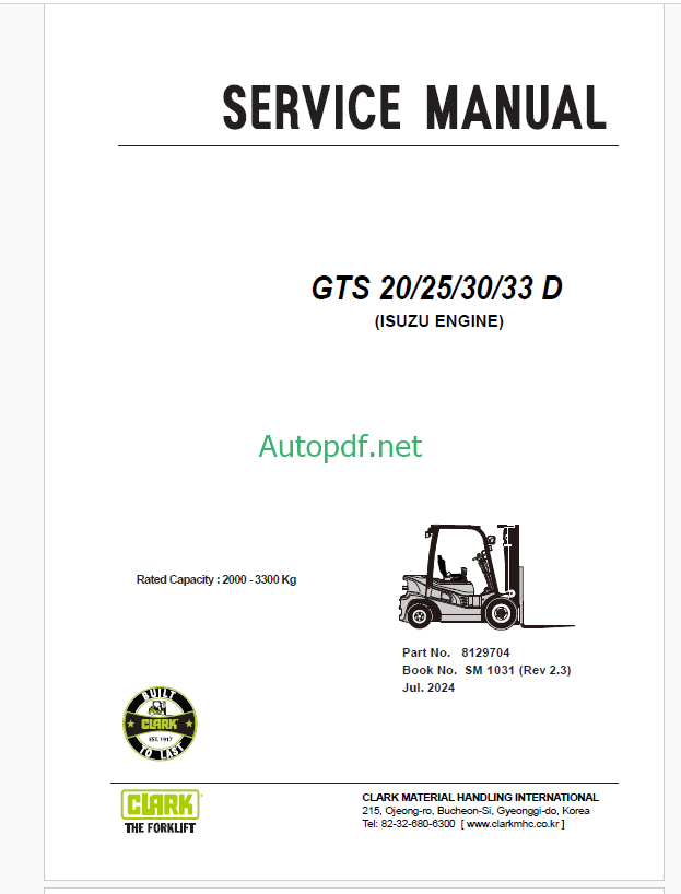 Clark GTS20, GTS25, GTS30, GTS33D Isuzu Engine Forklift Service Manual (SM1031)