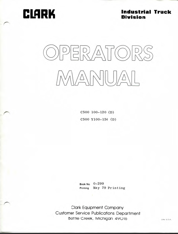 Clark C500-100, C500-120 D, C500-Y100, C500-Y150 D Forklift Operators Manual (O-299)