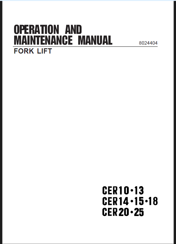 Clark CER10, CER13, CER14, CER15, CER18, CER20, CER25 Forklift Operator and Maintenance Manual (OM-694)