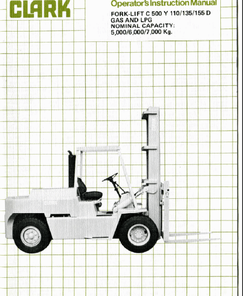Clark C500Y110, C500Y135, C500Y155 D Gas and LPG Forklift Operators Manual (OI-534)