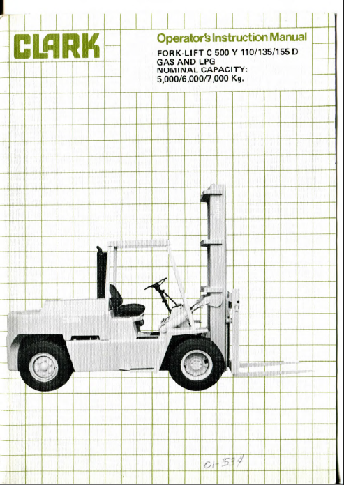 Clark C500Y110, C500Y135, C500Y155 D Gas and LPG Forklift Operators Manual (OI-534)