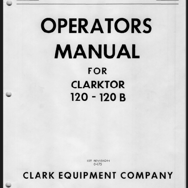 Clark Clarktor 120, 120B Forklift Operators Manual (O-175)