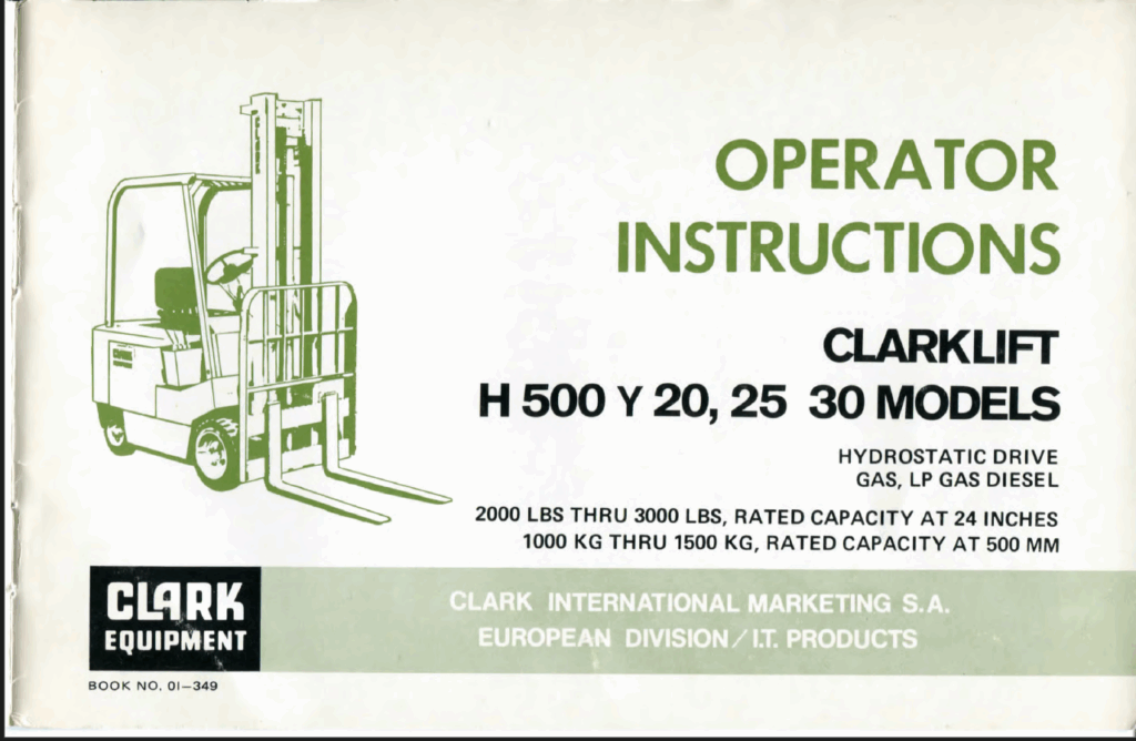 Clark Clarklift H500Y20, H500Y25, H500Y30 Forklift Operators Manual (OI-349)