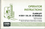 Clark Clarklift H500Y20, H500Y25, H500Y30 Forklift Operators Manual (OI-349)