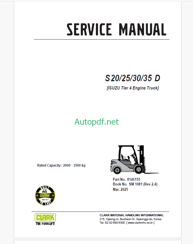Clark S20, S25, S30, D35D Isuzu Tier 4 Engine Truck Forklift Service Manual (SM1081)