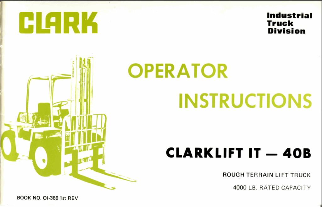 Clark Clarklift 40B Lift Truck Operators Manual (OI-366)