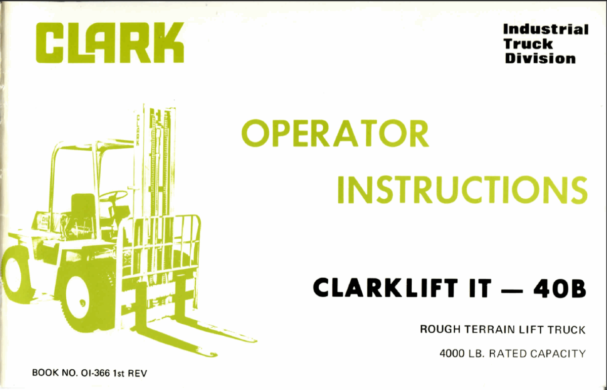 Clark Clarklift 40B Lift Truck Operators Manual (OI-366)