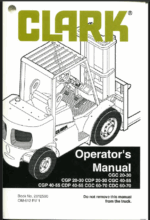 Clark CGC20-30, CGP20-30, CDP20-30, CGC40-55, CGP40-55, CDP40-55, CGC60-70, CDC60-70 Forklift Operators Manual (OM-612)