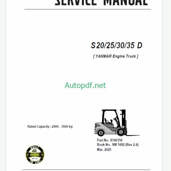 Clark S20, S25, S30, S35 D Yanmar Engine Truck Forklift Service Manual (SM1082)
