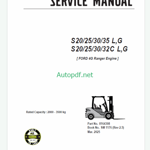 Clark S20, S25, S30, S35 L, G and S20, S25, S30, S32C L, G Ford 4G Ranger Engine Forklift Service Manual (SM1176)