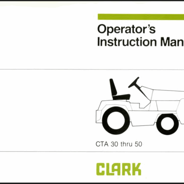 Clark CTA 30 thru 50 Forklift Operators Manual (OI-343)
