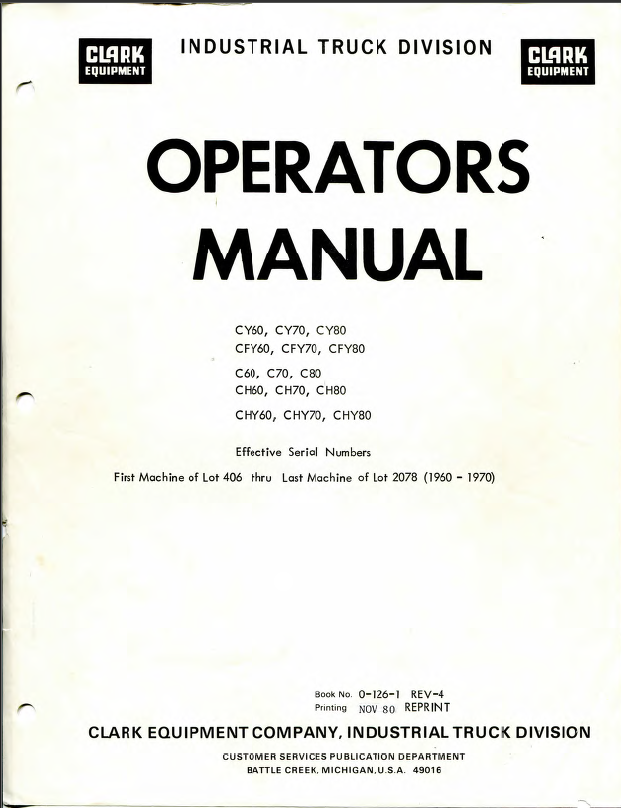 Clark CY60, CY70, CY80, CFY60, CFY70, CFY80, C60, C70, C80, CH60, CH70, CH80, CHY60, CHY70, CHY80 Forklift Operators Manual (O-126)