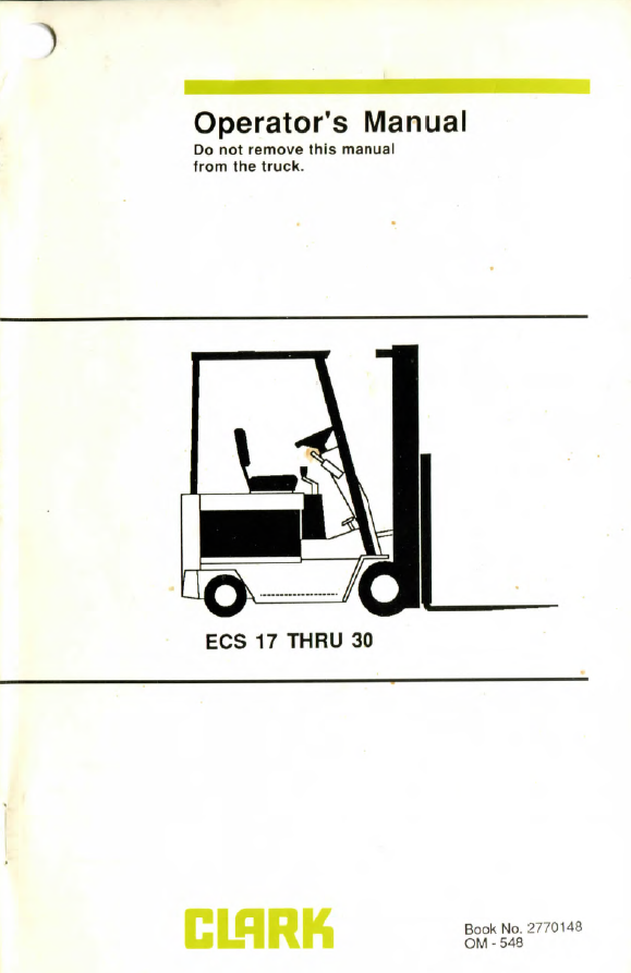 Clark ECS17 thru 30 Forklift Operators Manual (OM-548)