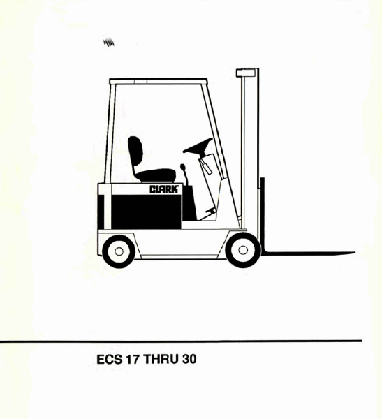 Clark ECS 17 thru 30 Forklift Operators Manual (OM-581)