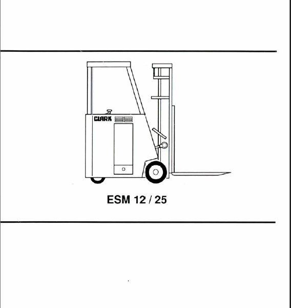 Clark ESM12, ESM25 Forklift Operators Manual (OM-556)