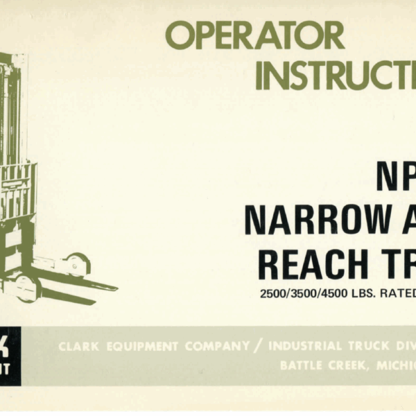 Clark NP500 Narrow Aisle Reach Truck Operators Manual (OI-330)