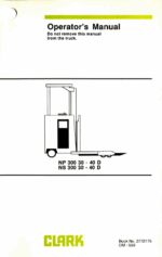 Clark NP300-30, NP300-40D, NS300-30, NS300-40D Forklift Operators Manual (OM-550)