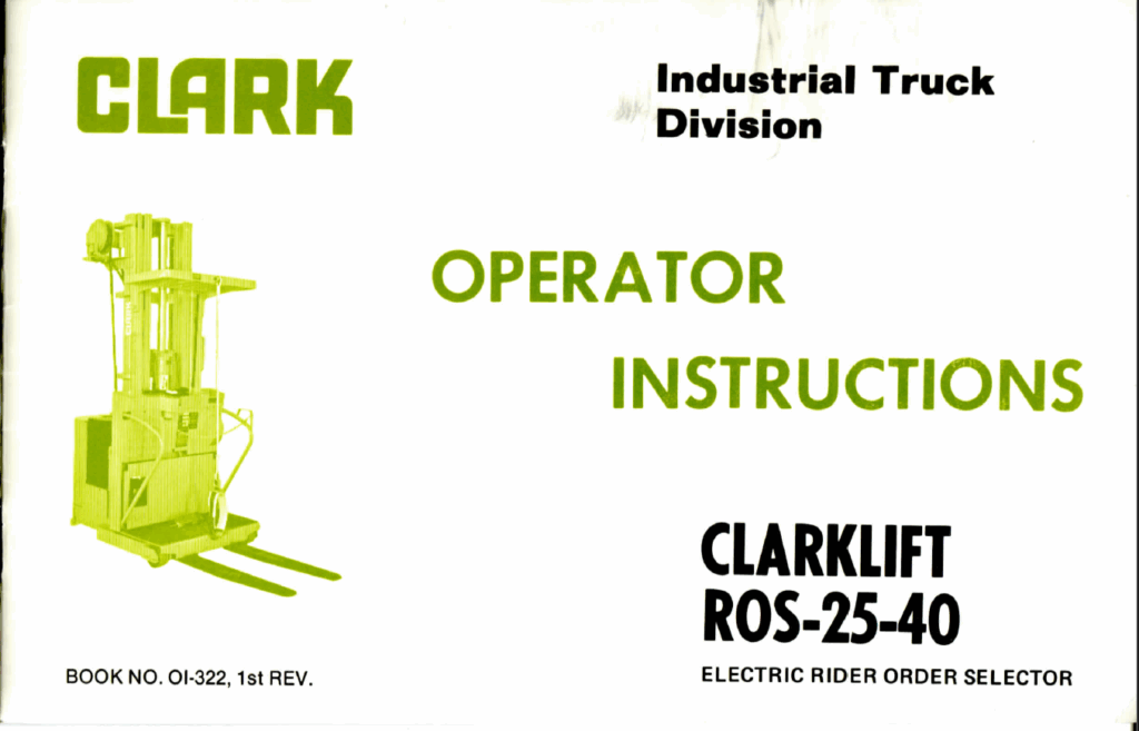 Clark ROS-25-40 Electric Rider Order Selector Operators Manual (OI-322)