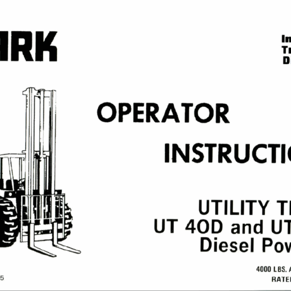 Clark UT40D, UT60D Utiltiy Truck Operators Manual (OI-375)