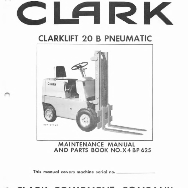 Clark Clarklift 20B Pneumatic Forklift Parts Manual (X4BP)
