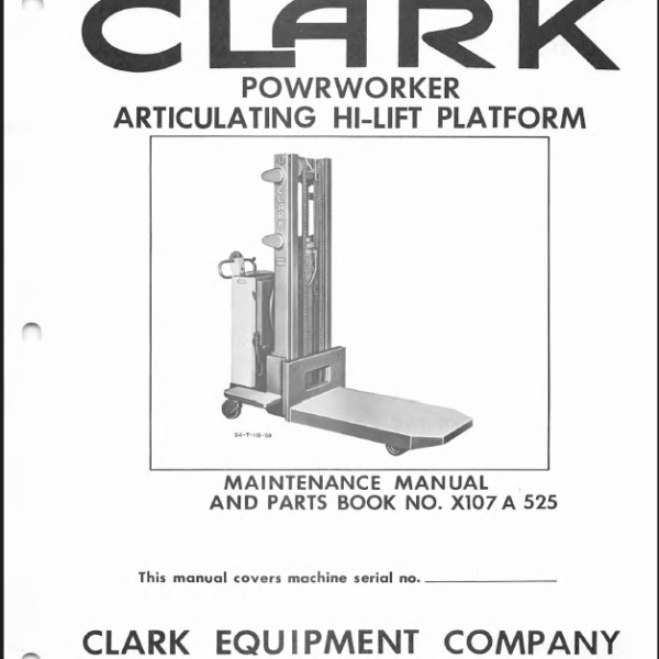 Clark Articulating Hi-Lift Platform Parts Manual (X107A)