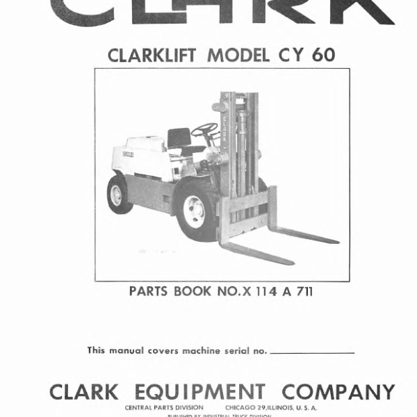 Clark Clarklift Model CY60 Forklift Parts Manual (X114A)