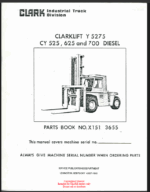 Clark Clarklift Y5275, CY525, CT625 and CY700 Diesel Forklift Parts Manual (X151)