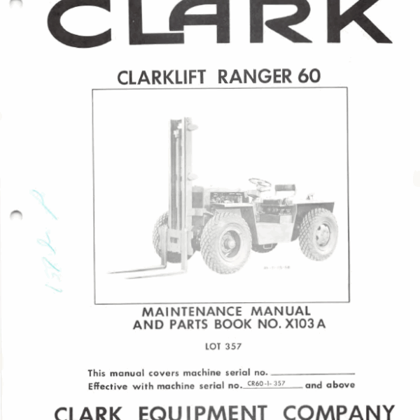 Clark Clarklift Ranger 60 Forklift Parts Manual (X103A)