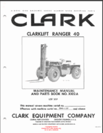 Clark Clarklift Ranger 40 Forklift Parts Manual (X102A)