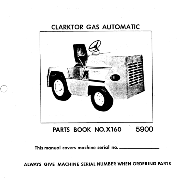 Clark Clarktor Gas Automatic Parts Manual (X160)