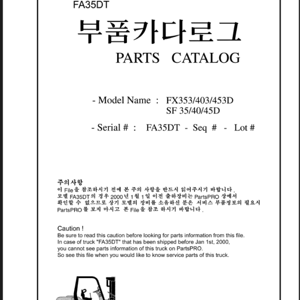 Clark FX353, FX403, FX453D, SF35, SF40, SF45D Forklift Parts Manual (FA35DT)