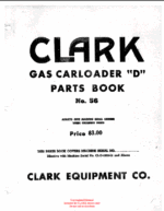 Clark Gas Carloader D Parts Manual (No. 56)