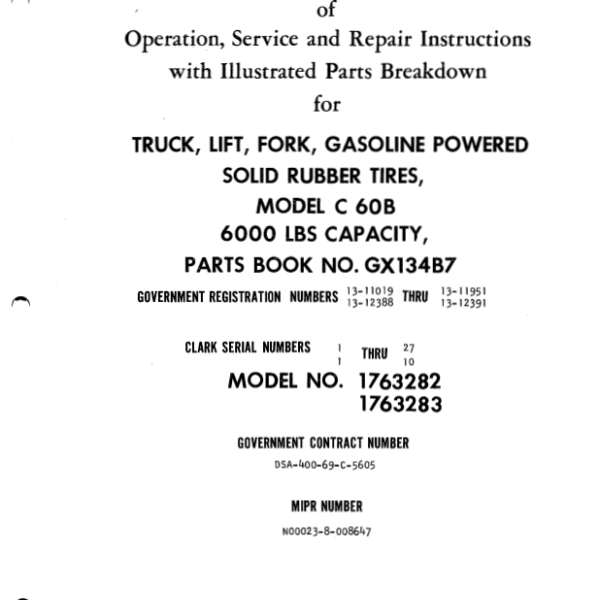 Clark Model C60B Truck, Lift, Fork, Gasoline Powered Solid Rubber Tires Parts Manual (GX134B7)