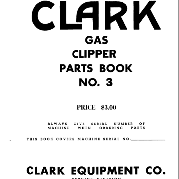 Clark Gas Clipper No3 Parts Manual (NO.3)